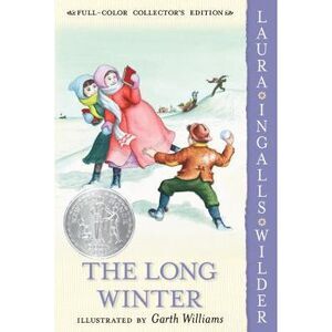 The Long Winter -- Laura Ingalls Wilder